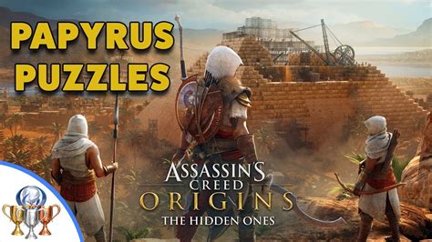 Assassin S Creed Origins The Hidden Ones DLC PAPYRUS Puzzle