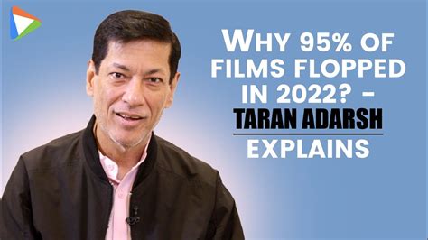 Taran Adarsh 2022 Has Been The Worst Year For Hindi Film Industry