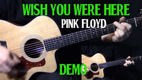 How To Play Wish You Were Here On Guitar By Pink Floyd Acoustic