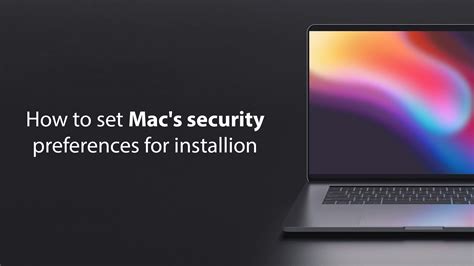 How To Set Mac Security Preferences For Installation Grey Readers