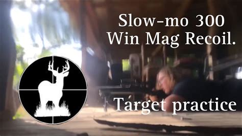 300 Win Mag Recoil Slow Mo YouTube