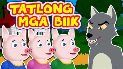 ANG TATLONG BIIK Mga Kwentong Pambata Filipino Moral Story Tagalog Animated Movie YouTube