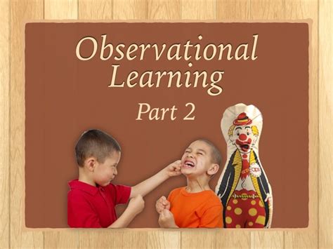 Observational Learning Part2