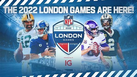 Get Hyped The 2022 London Games Are Here 🇬🇧 Nfl Uk Win Big Sports