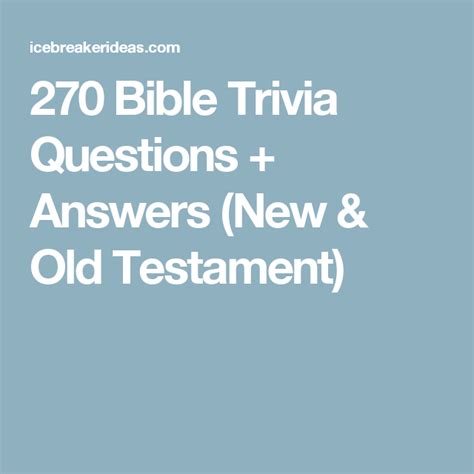 270 Bible Trivia Questions Answers New And Old Testament Trivia
