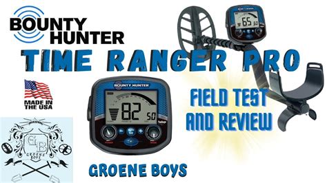 Bounty Hunter Time Ranger Pro Review And Field Test Relics And Coins