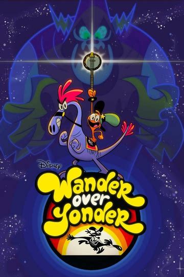 Wander Over Yonder Series Episodes Release Dates