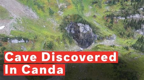 Enormous Unexplored Cave Discovered In Canada Youtube
