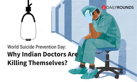 World Suicide Prevention Day Why Indian Doctors Are Killing Themselves