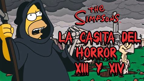 La Casita Del Horror Xiii Y Xiv Los Simpson Resumen En 10 Minutos