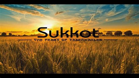 Sukkot Feast Of Tabernacles Aleph Tav Scriptures