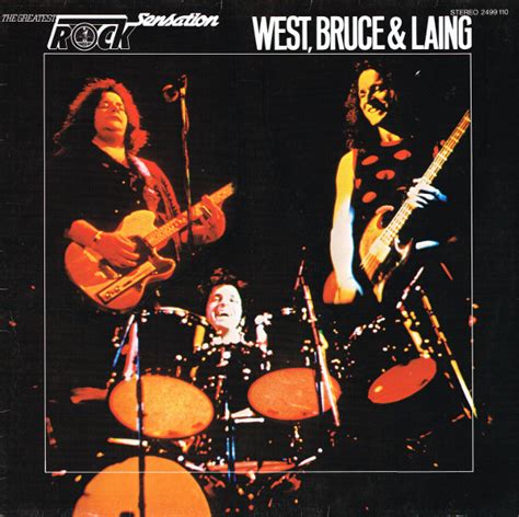 West Bruce And Laing The Greatest Rock Sensation Discogs