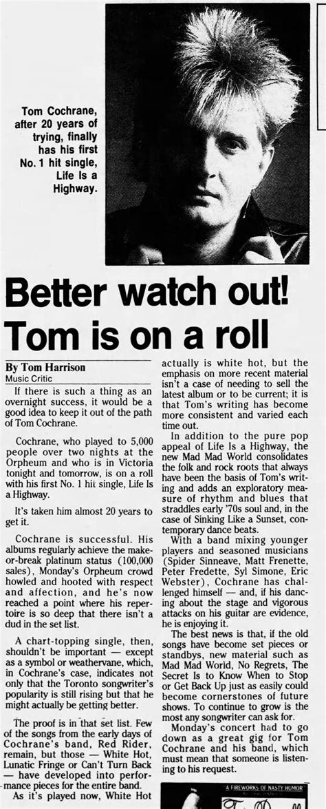 Better Watch Out Tom Is On A Roll Tom Cochrane Music