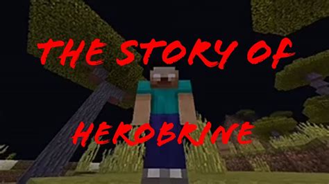 The Story Of Herobrine Short Minecraft Horror Film Youtube