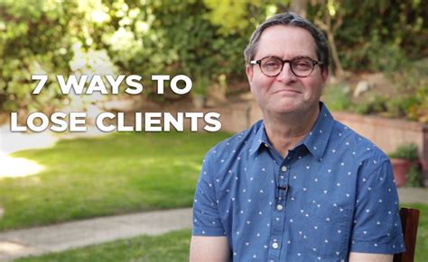 Ways To Lose Clients Video