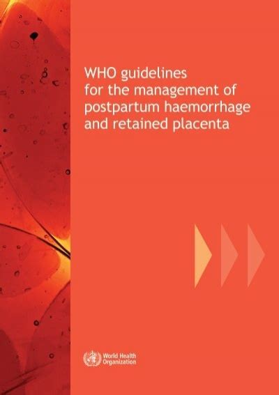 Who Guidelines For The Management Of Postpartum Haemorrhage