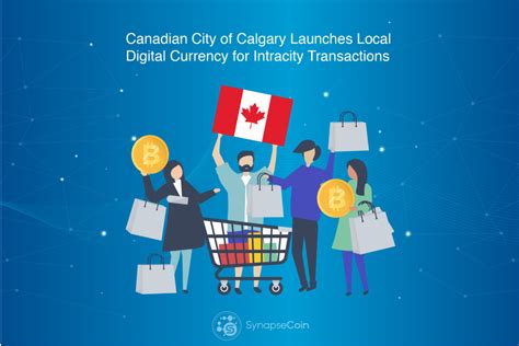 Canadian City Of Calgary Launches Local Digital Currency For Intracity