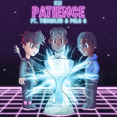 Patience Ksi Feat Yungblud And Polo G Patience