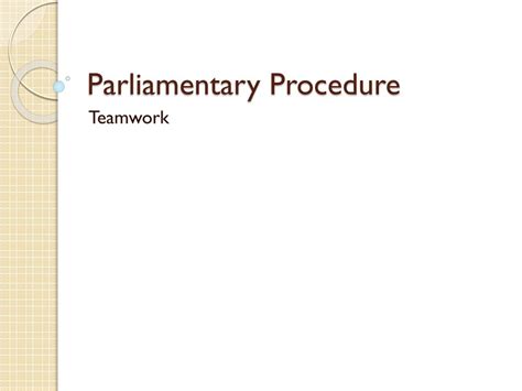 Ppt Parliamentary Procedure Powerpoint Presentation Free Download