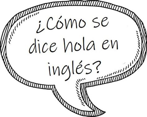 ¿cómo Se Dice Hola En Inglés ¡aprende Cómo Saludar En El Idioma