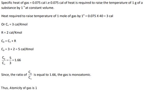 The Specific Heat Of A Gas Is Found To Be Calories At Constant Volume And It S Formula Wt