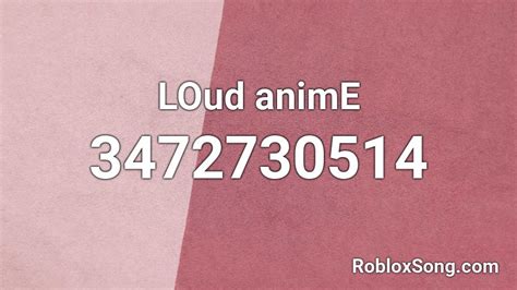The Best 28 Roblox Anime Music Id Codes Udioeu