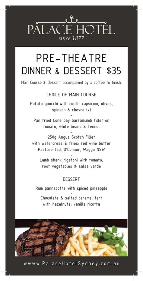 Pre And Post Theatre Menus At Palace Hotel Sydney Dessert For Dinner
