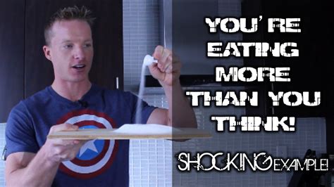 Youre Eating More Than You Think Live Lean Tv