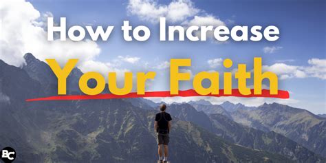 How To Increase Your Faith In 10 Powerful Steps Becoming Christians
