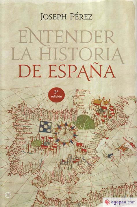 Entender La Historia De EspaÑa Joseph Perez 9788499701035