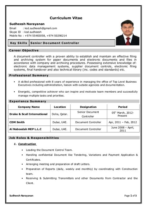 Create a customised curriculum vitae that suits your career using our document controller cv example and the experts advice from myperfectcv. CV - Sudheesh - Senior Document Controller