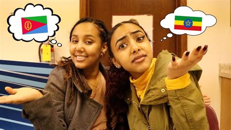 Speaking Only Tigrinya And Amharic To My Best Friend Youtube