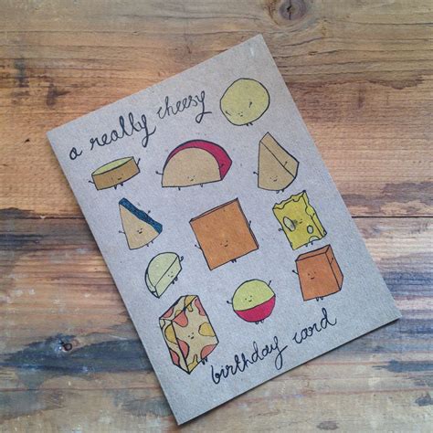 We did not find results for: A Really Cheesy Birthday Card | Happy birthday cards ...