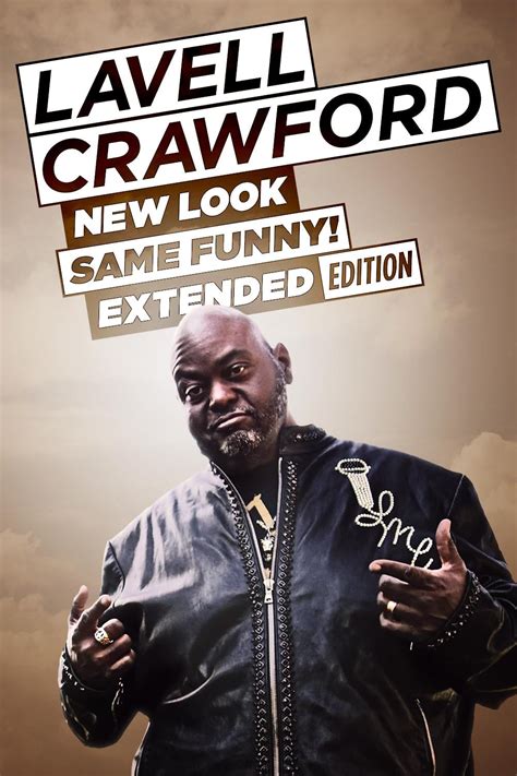 Some of the best movies of. Lavell Crawford: New Look, Same Funny (Extended Edition ...