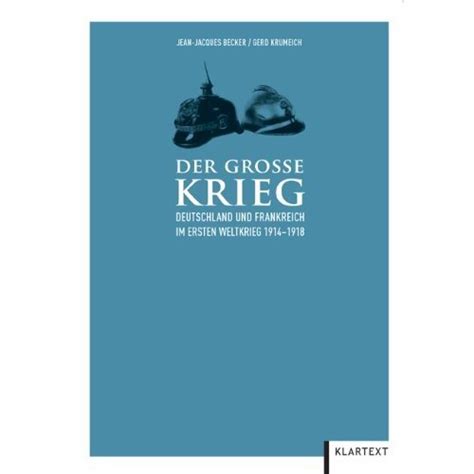 Frankreich hat kapituliert, es beginnt eine demütigende besatzungszeit. Der Große Krieg. Deutschland und Frankreich 1914-1918 ...