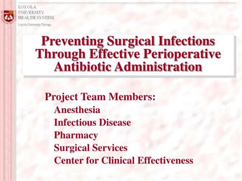 Ppt Preventing Surgical Infections Through Effective Perioperative