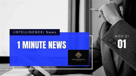 One Minute News 01 November 2021 Youtube