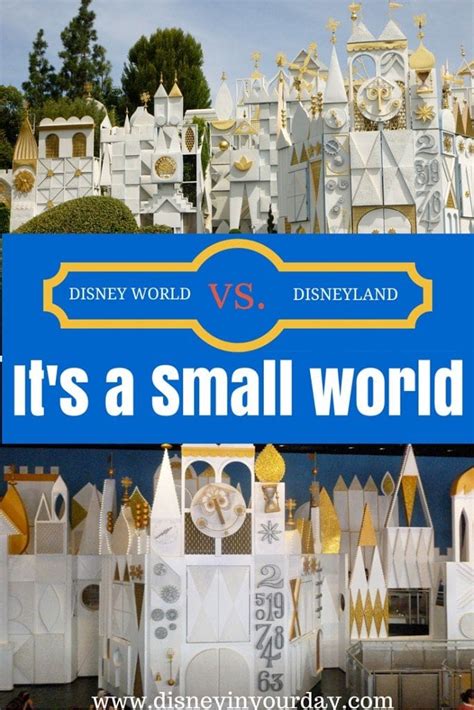 Disney World Vs Disneyland Its A Small World Disney In Your Day