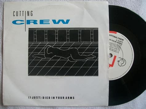 Cutting Crew Cutting Crew I Just Died In Your Arms 7