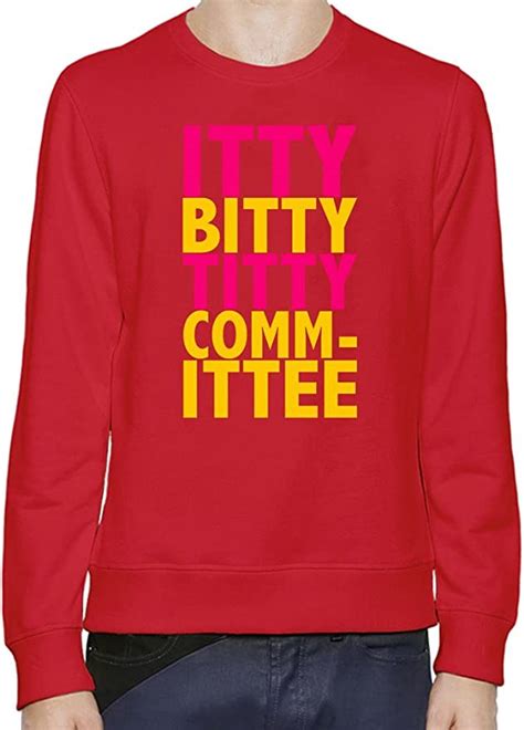 Itty Bitty Titty Committee Slogan Sweater Jumper For Men And Women