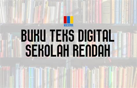 Koleksi buku teks digital pdf 2021. Buku Teks Digital Sekolah Rendah KPM - PendidikanMalaysia.my