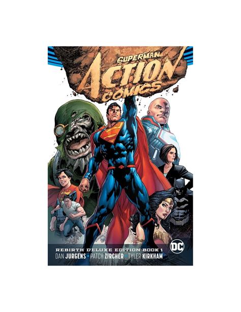 Superman Action Comics The Rebirth Deluxe Edition Book 1 Rebirth