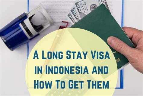 A Long Stay Visa In Indonesia And How To Get Them Meso
