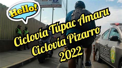 Ciclovía Túpac Amaru Ciclovía Pizarro 2022 Examen De Admisión Uni