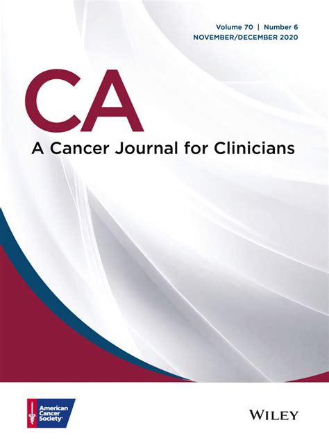 Ca A Cancer Journal For Clinicians Vol 70 No 6