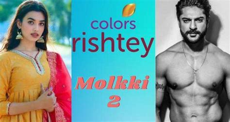 Molkki 2 Serial Cast Story Colors Rishtey Wiki Release Date Actors