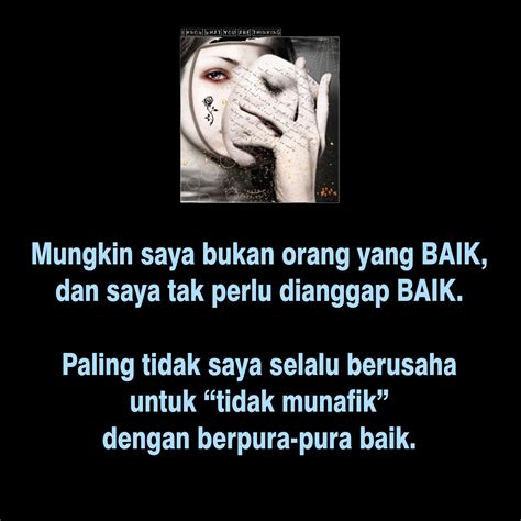 74+ Berpura Pura Kata Kata Sindiran Pedas Buat Teman Munafik