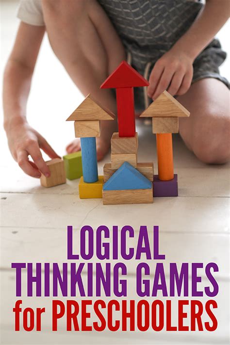 Get Them Thinking 5 Logical Thinking Games For Preschool