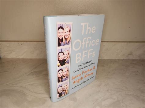 The Office Bffs Tales Of By Jenna Fischer Angela Kinsey Hardcover 1st