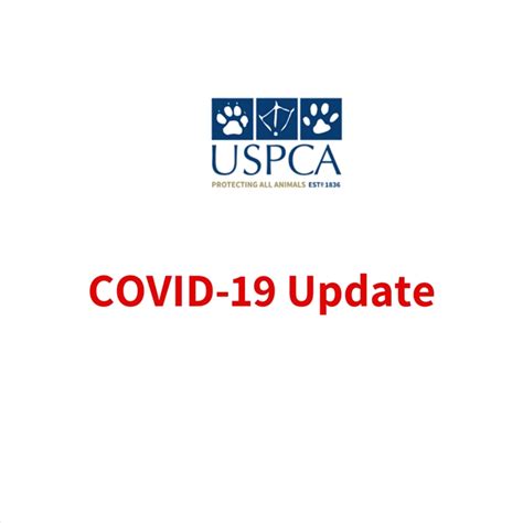 Covid 19 Uspca Veterinary Service Update
